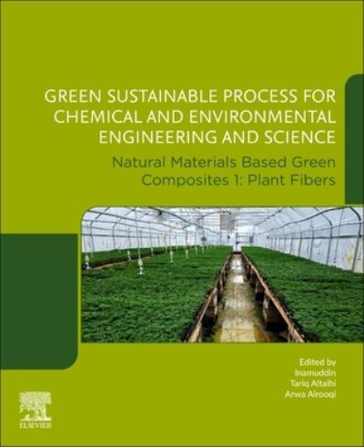 Cover for Dr. Inamuddin · Green Sustainable Process for Chemical and Environmental Engineering and Science: Natural Materials Based Green Composites 1: Plant Fibers (Paperback Book) (2023)
