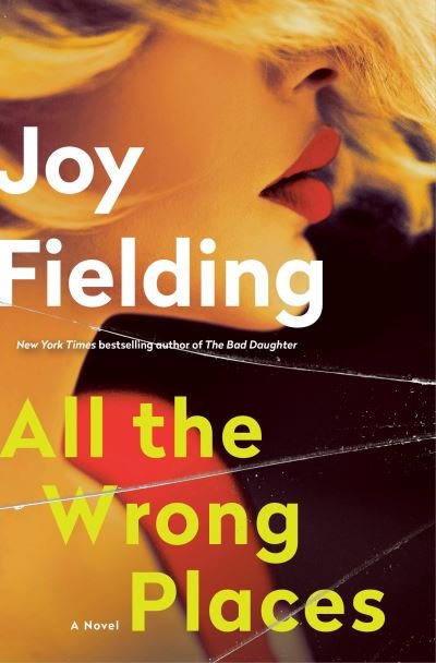 Cover for Joy Fielding · All the Wrong Places (Pocketbok) (2021)