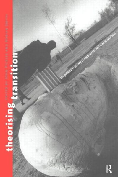 Cover for Sander Gilman · Theorizing Transition: The Political Economy of Post-Communist Transformations (Paperback Book) (1998)