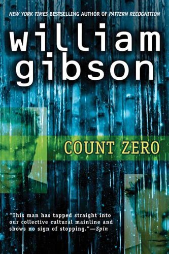 Cover for William Gibson · Count Zero (Paperback Bog) [Reprint edition] (2006)