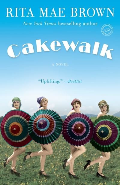 Cover for Rita Mae Brown · Cakewalk: A Novel - Runnymede (Paperback Book) (2017)