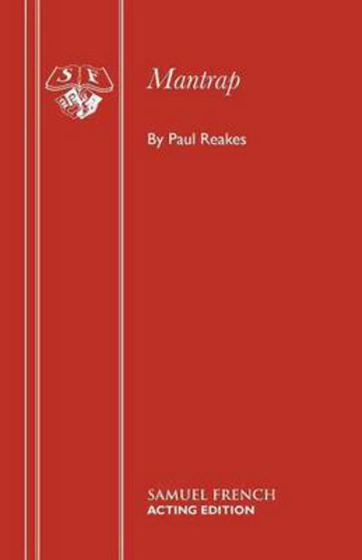 Cover for Paul Reakes · Mantrap - Acting Edition S. (Paperback Book) (1985)