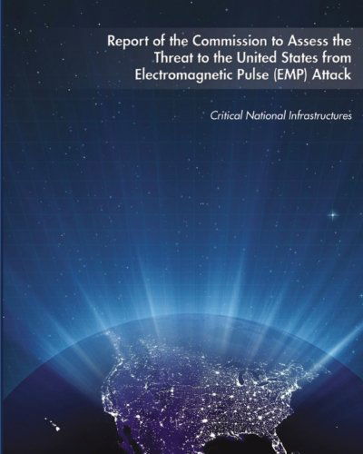 Cover for Critical National Infrastructures · Report of the Commission to Assess the Threat to the United States from Electromagnetic Pulse (Emp) Attack (Paperback Book) (2011)