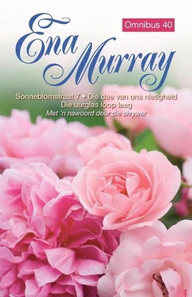 Cover for Ena Murray · Ena Murray Omnibus 40 (Taschenbuch) [Afrikaans edition] (2013)