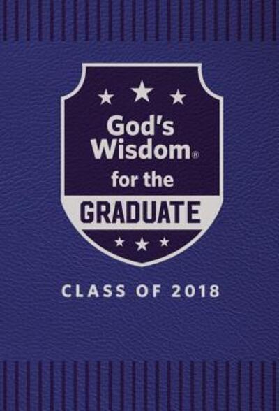 Cover for Jack Countryman · God's Wisdom for the Graduate : Class of 2018 - Blue New King James Version (Leather Book) (2018)