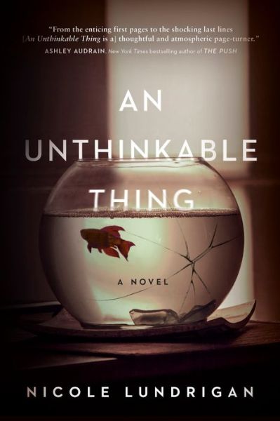 Cover for Nicole Lundrigan · An Unthinkable Thing (Paperback Book) (2022)