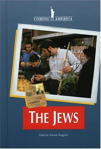 Cover for Adriane Ruggiero · The Jews (Coming to America) (Hardcover Book) (2006)