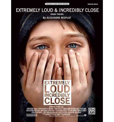 Cover for Alexandre Desplat · Extremely Loud &amp; Incredibly Close - Sheet Music (N/A) (2012)