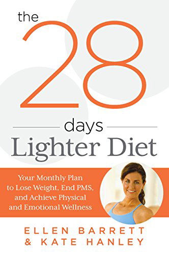 Cover for Ellen Barrett · 28 Days Lighter Diet: Your Monthly Plan to Lose Weight, End PMS, and Achieve Physical and Emotional Wellness (Paperback Book) (2014)