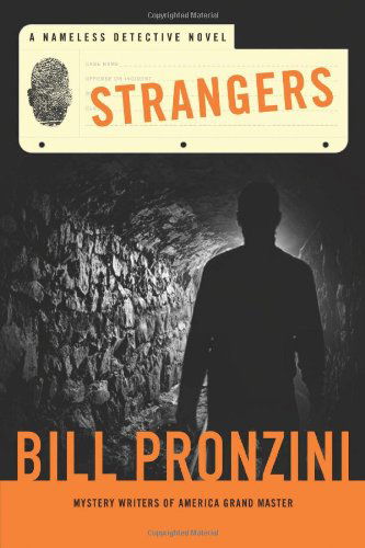 Cover for Bill Pronzini · Strangers: A Nameless Detective Novel - Nameless Detective Novels (Hardcover Book) [First edition] (2014)