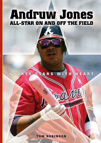 Cover for Tom Robinson · Andruw Jones: All-star on and off the Field (Sports Stars with Heart) (Innbunden bok) (2008)