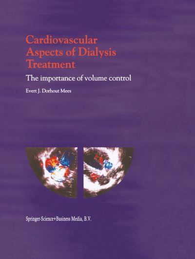 Cover for E J Dorhout Mees · Cardiovascular Aspects of Dialysis Treatment: The importance of volume control (Hardcover Book) [2000 edition] (2000)
