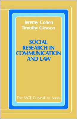 Cover for Jeremy Cohen · Social Research in Communication and Law - Commtext Series (Taschenbuch) (1990)