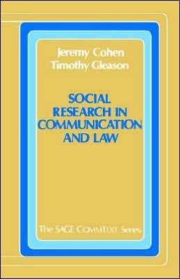 Cover for Jeremy Cohen · Social Research in Communication and Law - Commtext Series (Paperback Bog) (1990)