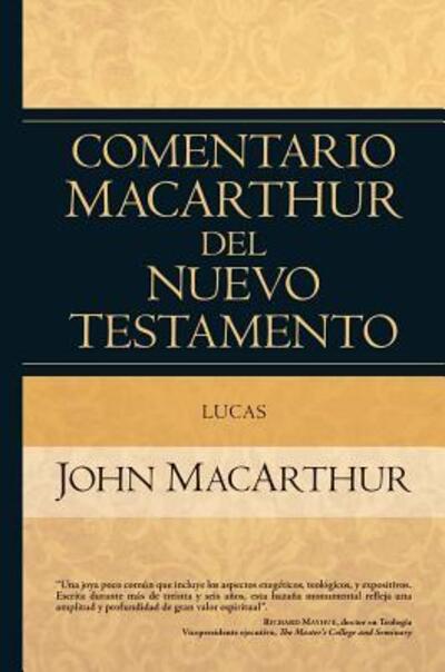 Cover for John MacArthur · Lucas (Hardcover Book) (2016)