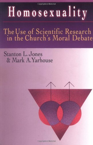 Homosexuality – The Use of Scientific Research in the Church's Moral Debate - Stanton L. Jones - Books - InterVarsity Press - 9780830815678 - November 6, 2000