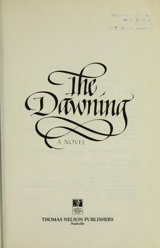 Cover for Robert Wise · The Dawning: Novel (People of the Covenant Series: Book I) (Paperback Book) (1991)