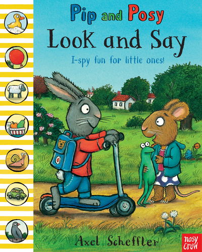 Cover for Scheffler · Pip and Posy: Look and Say (Book) (2014)