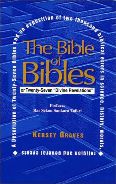 Cover for Kersey Graves · Bible of Bibles (Paperback Book) (2002)