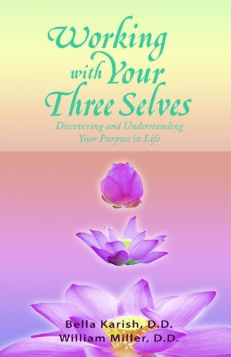 Cover for William Miller · Working with Your Three Selves (Paperback Book) (2005)