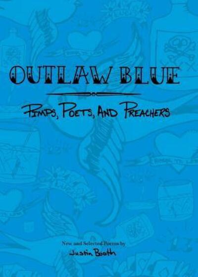 Cover for Justin Booth · Outlaw Blue (Paperback Book) (2016)