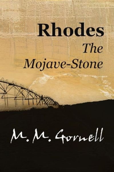 Cover for M M Gornell · Rhodes the Mojave-stone (Pocketbok) (2015)
