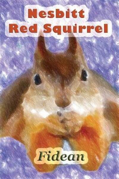 Cover for Fidean · Nesbitt Red Squirrel (Pocketbok) (2015)