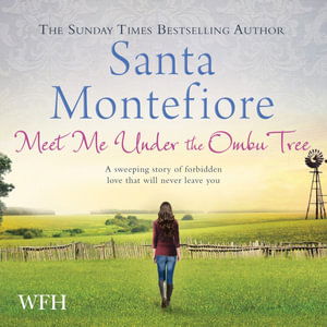 Cover for Santa Montefiore · Meet Me Under the Ombu Tree (Lydbok (CD)) [Unabridged edition] (2021)