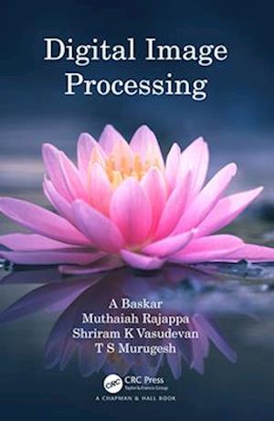 Cover for Baskar, A (Amrita school of Engg.) · Digital Image Processing (Paperback Book) (2024)