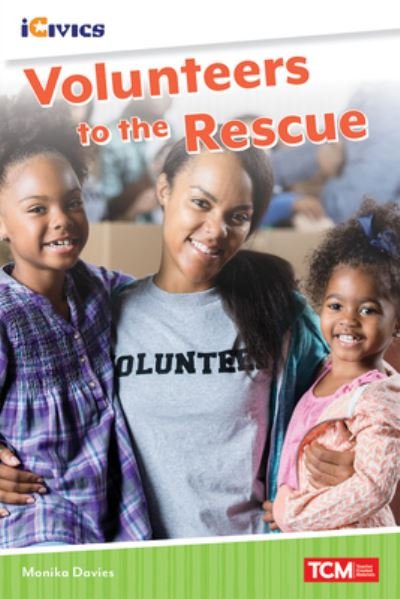 Cover for Monika Davies · Volunteers to the Rescue (Pocketbok) (2021)