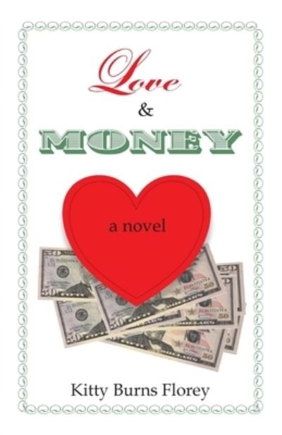 Cover for Kitty Burns Florey · Love and Money (Bok) (2022)
