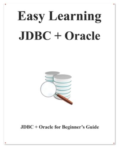 Cover for Yang Hu · Easy Learning JDBC + Oracle (Paperback Book) (2019)