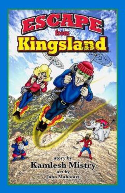 Cover for Kamlesh Mistry · Escape from Kingsland (Paperback Bog) (2019)