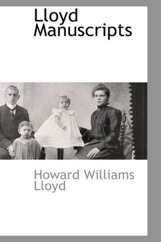 Cover for Howard Williams Lloyd · Lloyd Manuscripts (Hardcover Book) (2009)