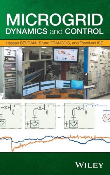 Cover for Hassan Bevrani · Microgrid Dynamics and Control (Hardcover Book) (2017)
