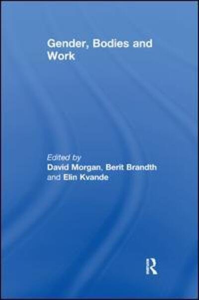 Cover for Berit Brandth · Gender, Bodies and Work (Paperback Bog) (2019)