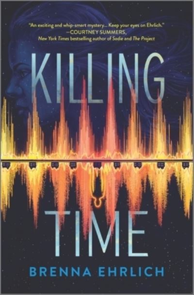 Cover for Brenna Ehrlich · Killing Time (Hardcover Book) (2022)