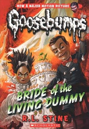 Cover for R. L. Stine · Bride of the Living Dummy (Classic Goosebumps #35) - Classic Goosebumps (Taschenbuch) (2018)