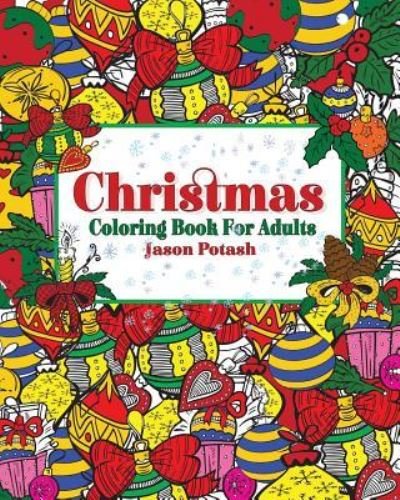 Cover for Jason Potash · Christmas Coloring Book for Adults (Taschenbuch) (2015)