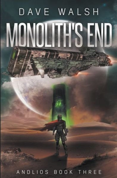 Cover for Dave Walsh · Monolith's End (Pocketbok) (2020)