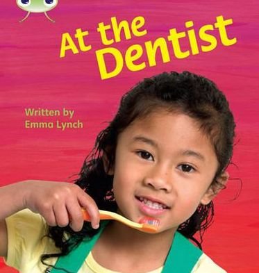 Cover for Emma Lynch · Bug Club Phonics - Phase 4 Unit 12: At the Dentist - Bug Club Phonics (Pocketbok) (2010)