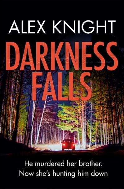 Cover for Alex Knight · Darkness Falls (Paperback Book) (2021)