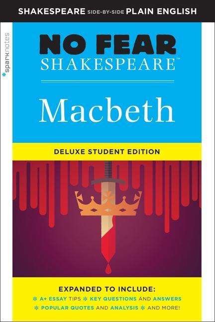 Cover for SparkNotes · Macbeth: No Fear Shakespeare Deluxe Student Edition - No Fear Shakespeare (Paperback Bog) [Deluxe edition] (2020)