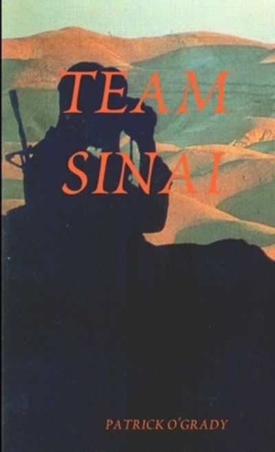 Cover for Patrick O'Grady · Team Sinai (Book) (2004)