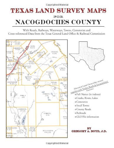 Cover for Gregory a Boyd J.d. · Texas Land Survey Maps for Nacogdoches County (Paperback Book) (2014)