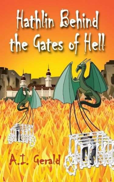 Cover for A I Gerald · Hathlin Behind the Gates of Hell (Paperback Bog) (2005)