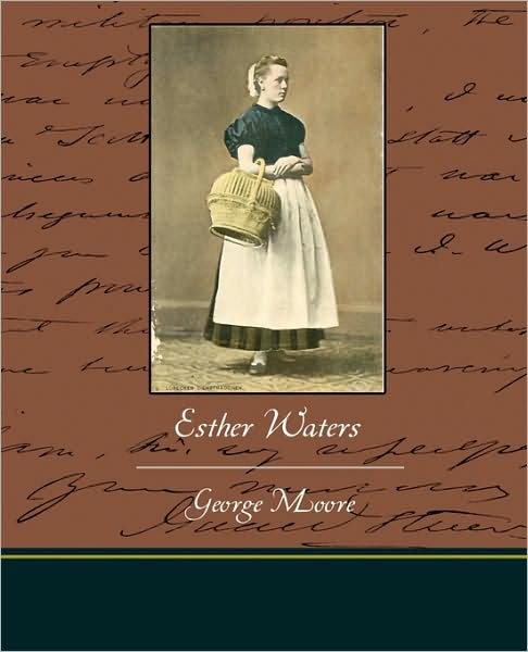 Cover for George Moore · Esther Waters (Pocketbok) (2009)