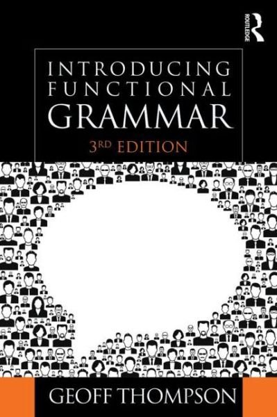Cover for Geoff Thompson · Introducing Functional Grammar (Paperback Bog) (2014)