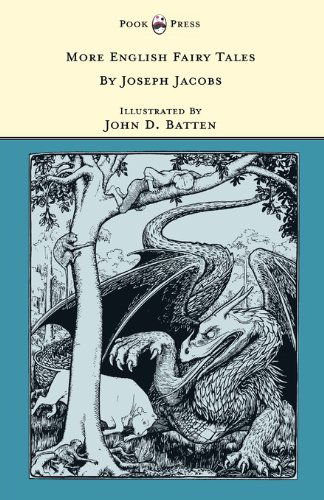 Cover for Joseph Jacobs · More English Fairy Tales Illustrated by John D. Batten (Paperback Book) (2010)