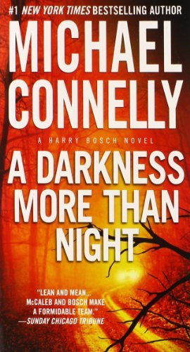Cover for Michael Connelly · A Darkness More Than Night (Pocketbok) [Reissue edition] (2014)